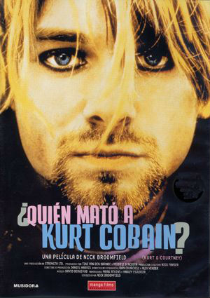 ¿Quién mató a Kurt Cobain? - Carteles