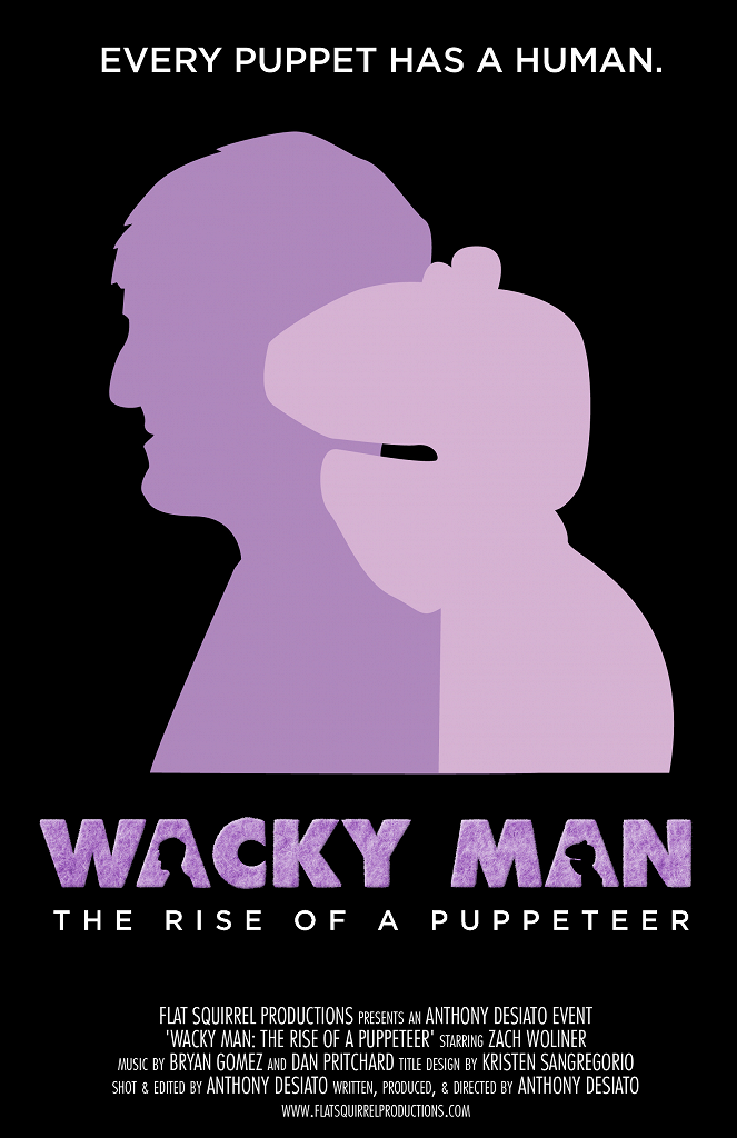 Wacky Man: The Rise of a Puppeteer - Affiches