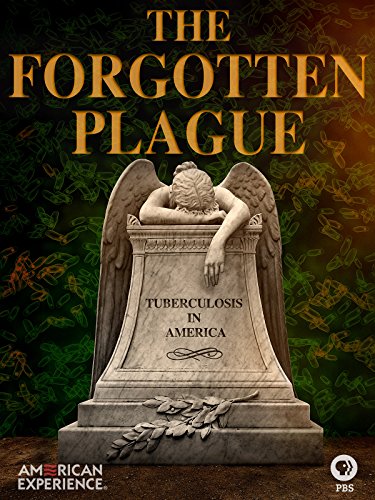 American Experience: The Forgotten Plague - Posters