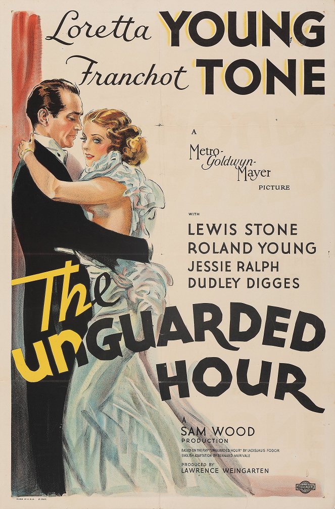 The Unguarded Hour - Affiches