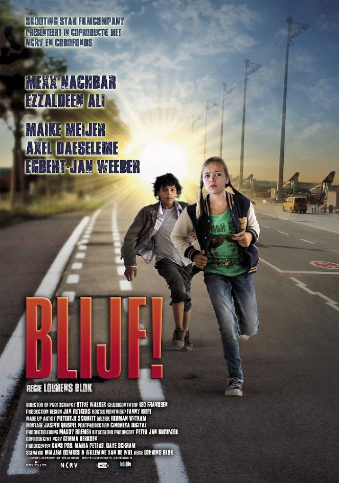 Blijf! - Affiches