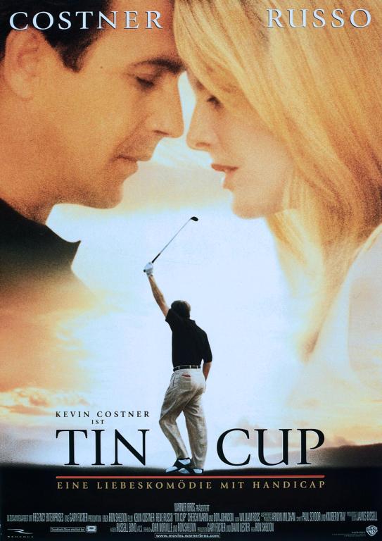 Tin Cup - Plakate