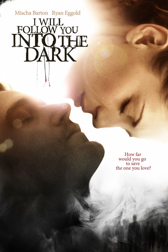 I Will Follow You Into the Dark - Posters