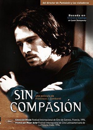 Sin compasión - Julisteet