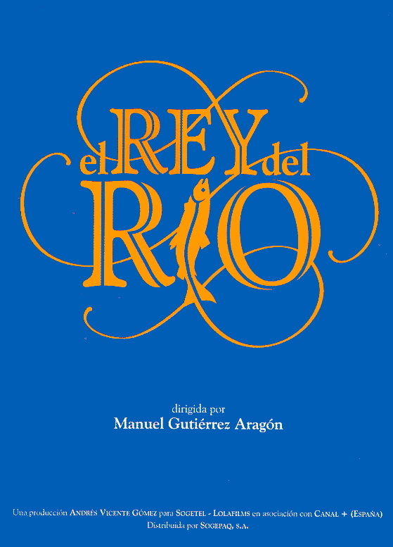 El rey del río - Julisteet