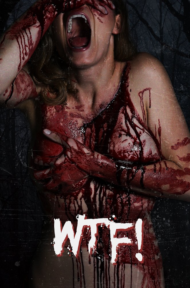Wtf! - Posters