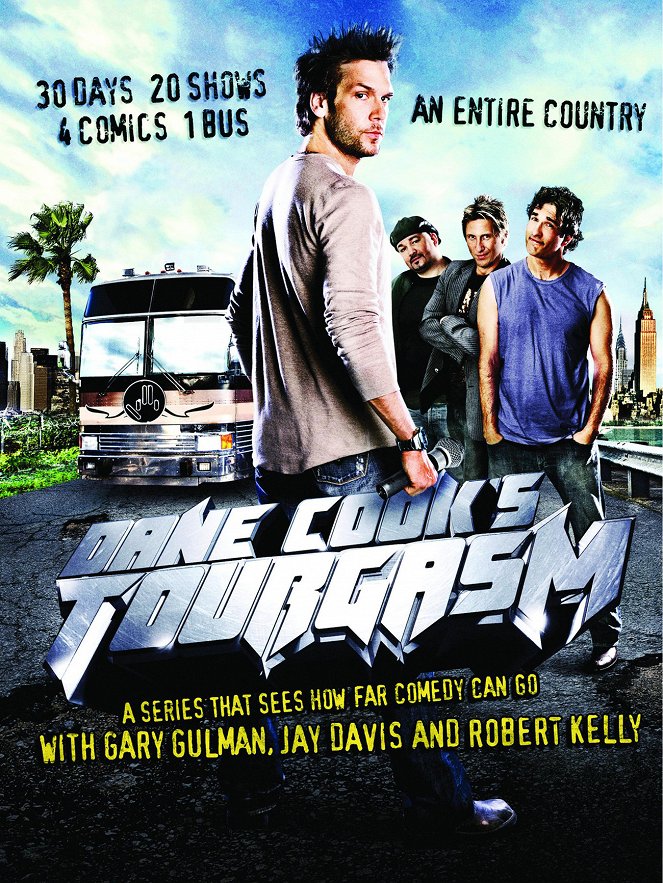 Dane Cook's Tourgasm - Affiches