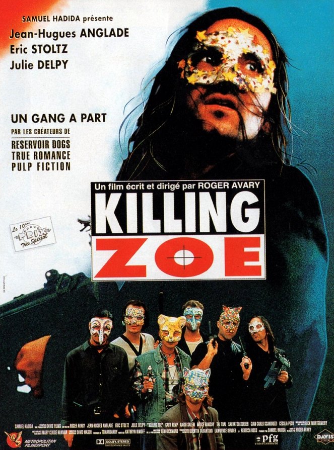 Killing Zoe - Julisteet