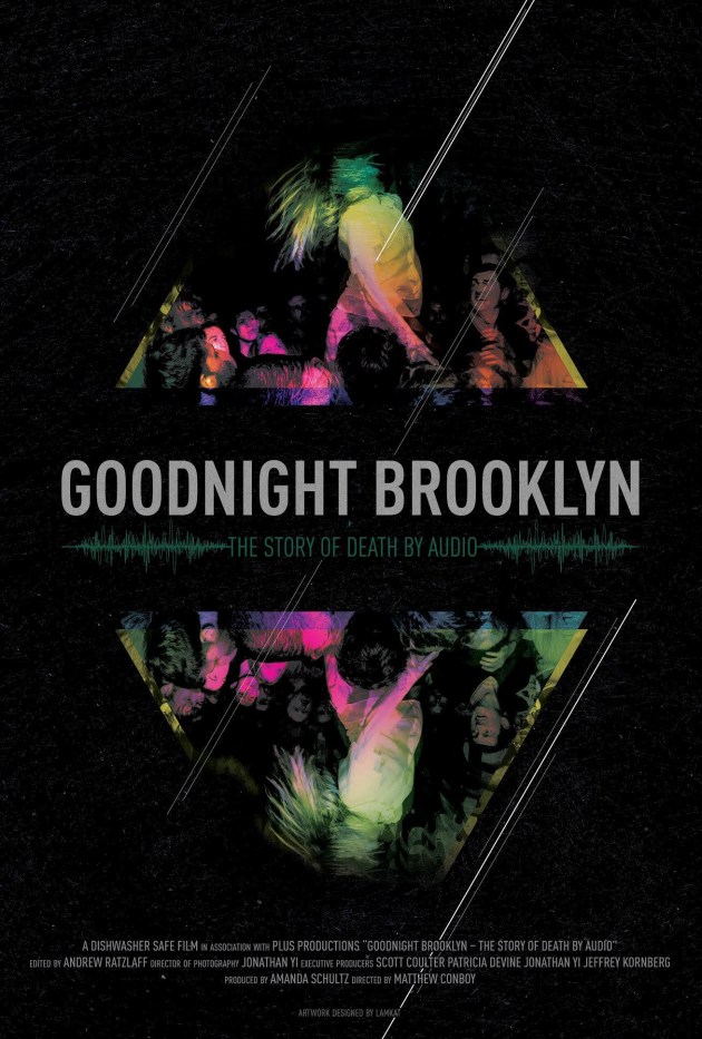 Goodnight Brooklyn: The Story of Death by Audio - Julisteet