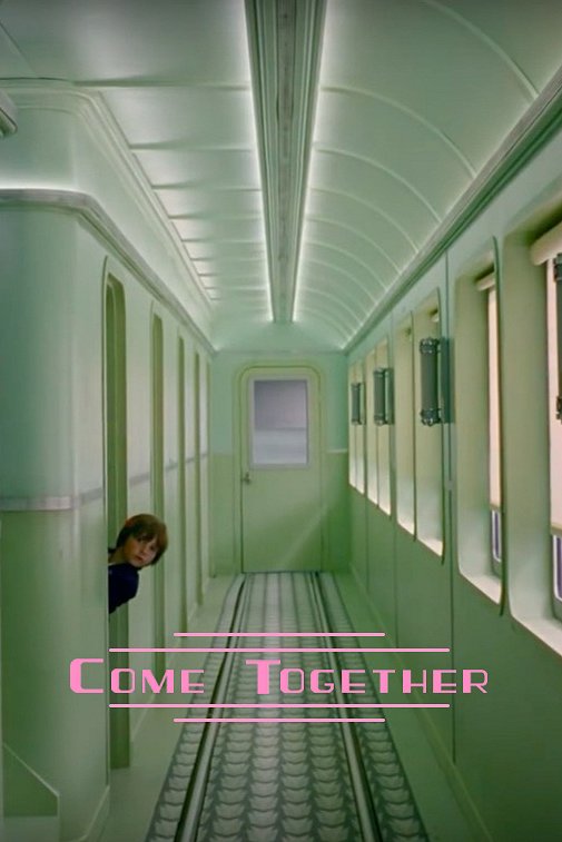 Come Together - Plakátok