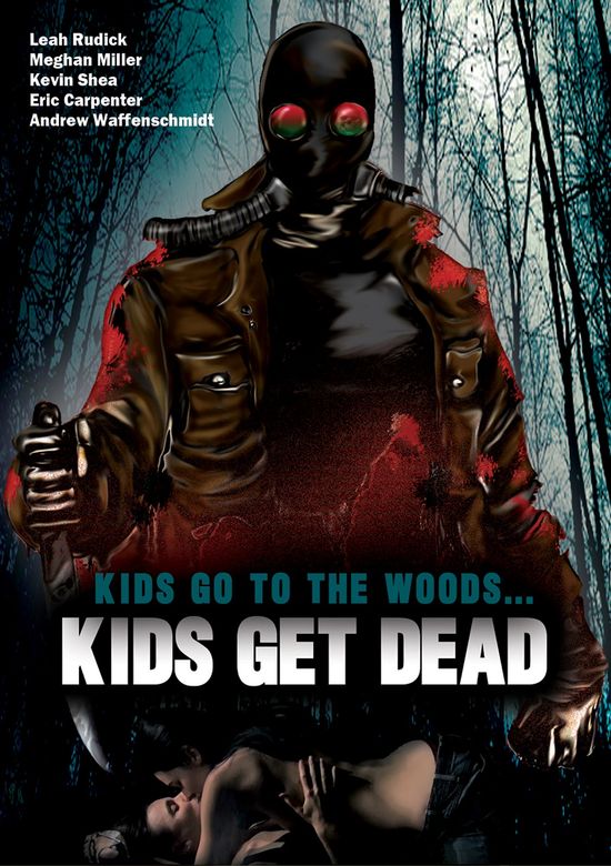 Kids Go to the Woods... Kids Get Dead - Julisteet