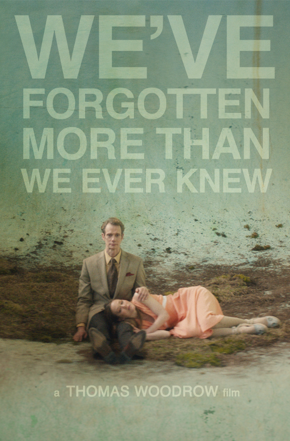 We've Forgotten More Than We Ever Knew - Plagáty