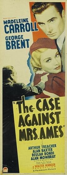 The Case Against Mrs. Ames - Plakaty
