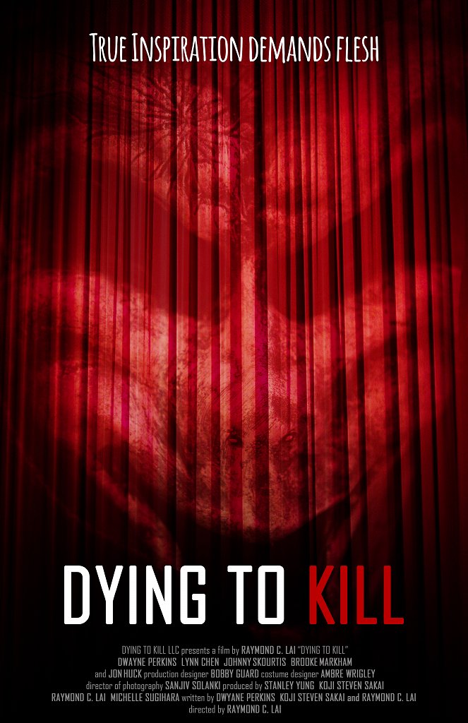Dying to Kill - Cartazes