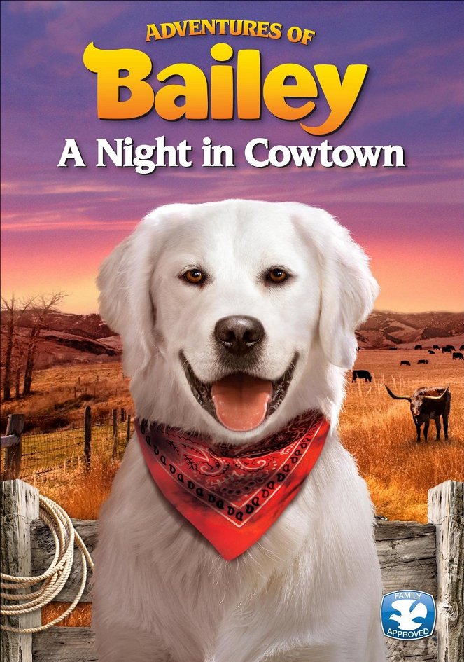 Adventures of Bailey: A Night in Cowtown - Carteles