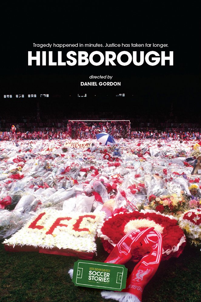 30 for 30: Soccer Stories - Hillsborough - Plakátok