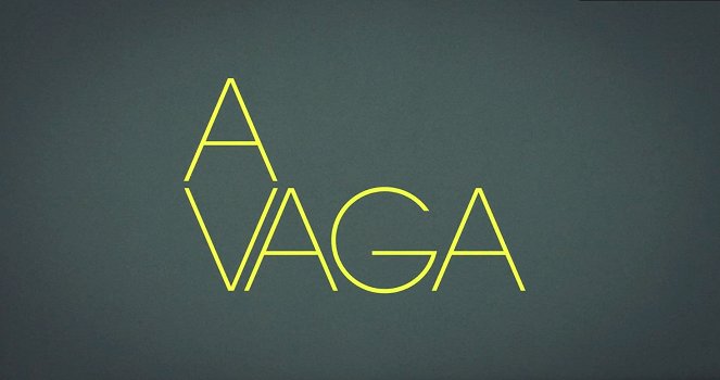 A Vaga - Posters
