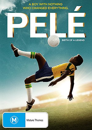 Pelé: Birth of a Legend - Posters