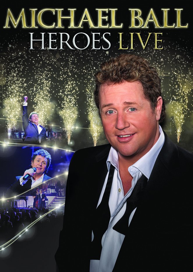 Michael Ball - Heroes Live 2011 - Affiches