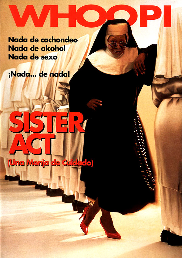 Sister Act: una monja de cuidado - Carteles