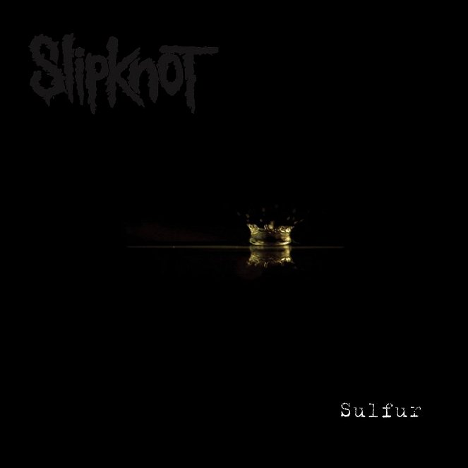 Slipknot - Sulfur - Plakátok