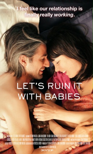 Let's Ruin It with Babies - Plakate