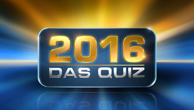 2016 - Das Quiz - Julisteet