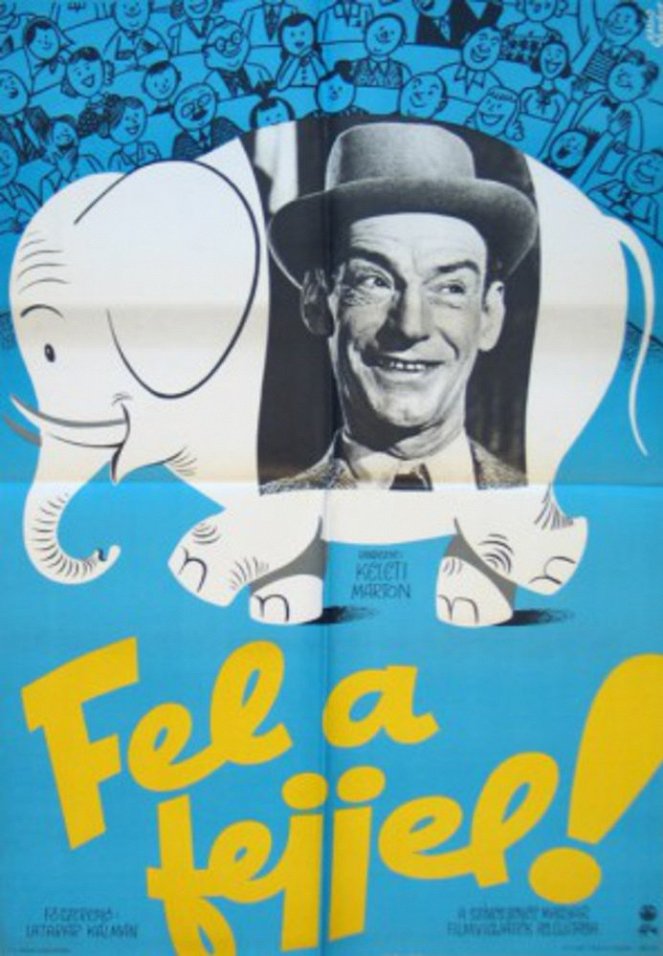 Fel a fejjel - Affiches