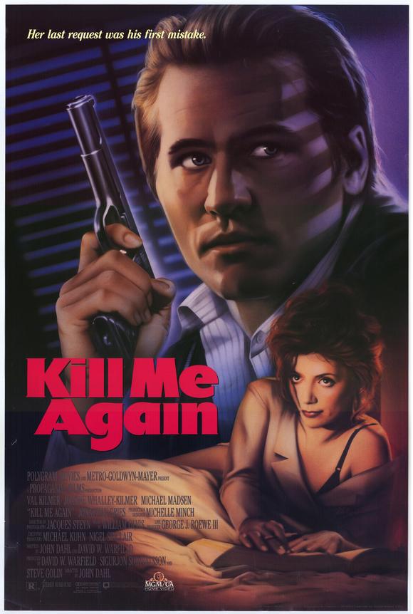 Kill Me Again - Plakátok