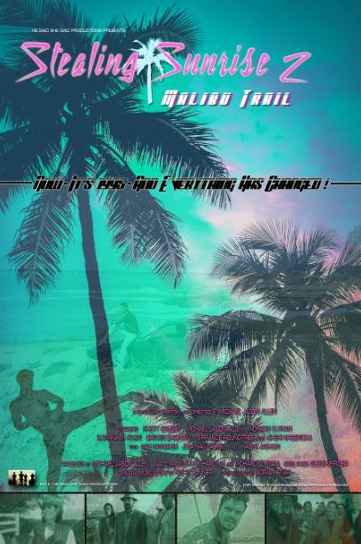 Stealing Sunrise 2: Malibu Trail - Plakate