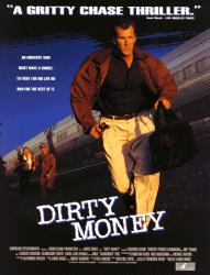 Dirty Money - Plakate