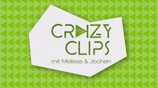 Crazy Clips mit Melissa & Jochen - Plakáty