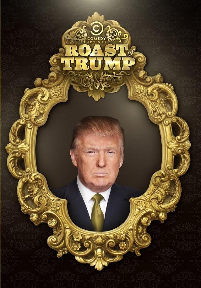 Comedy Central Roast of Donald Trump - Cartazes