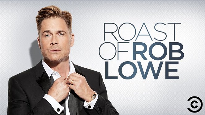 Comedy Central Roast of Rob Lowe - Carteles