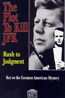 Rush to Judgment - Posters