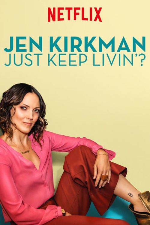 Jen Kirkman: Just Keep Livin? - Plakate