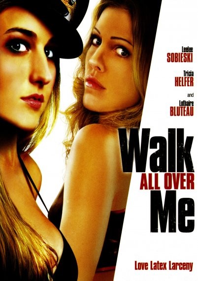 Walk All Over Me - Affiches