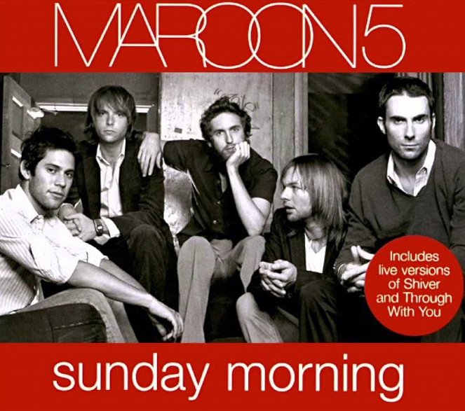 Maroon 5 - Sunday Morning - Plakate