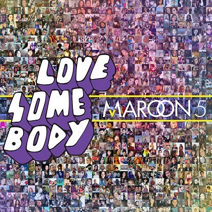 Maroon 5 - Love Somebody - Plakate