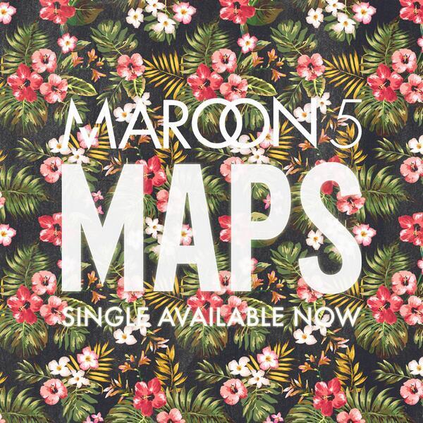 Maroon 5 - Maps - Posters