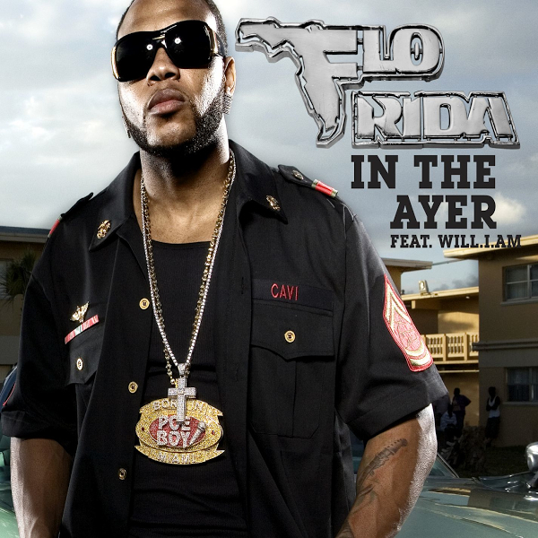 Flo Rida feat. Will. I. Am - In The Ayer - Julisteet