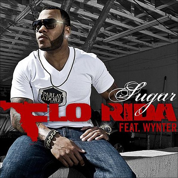 Flo Rida feat. Wynter - Sugar - Cartazes