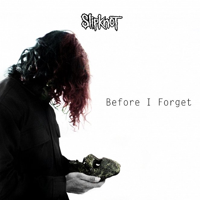 Slipknot - Before I Forget - Cartazes