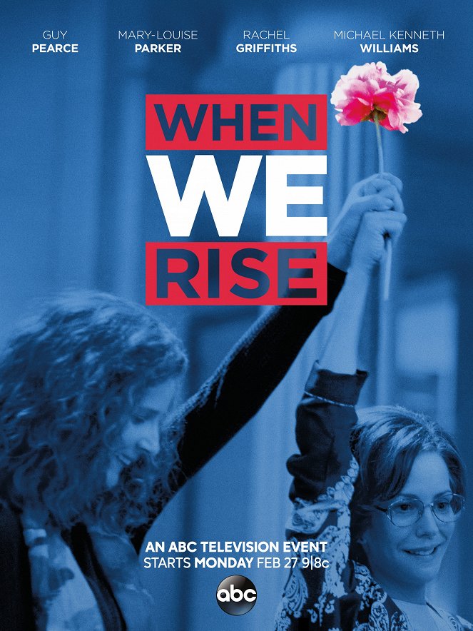 When We Rise - Plakátok