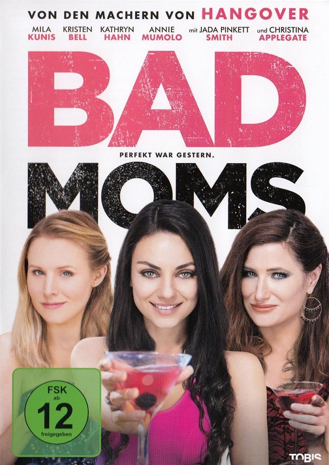 Bad Moms - Plakate