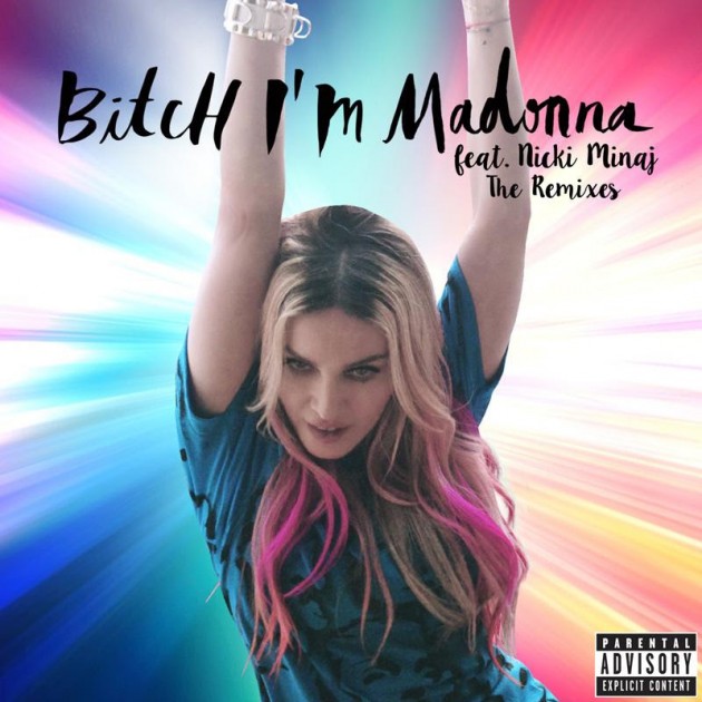 Madonna - Bitch I'm Madonna (Sander Kleinenberg Remix) ft. Nicki Minaj - Plakáty