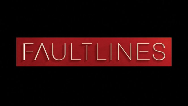 Fault Lines - Julisteet