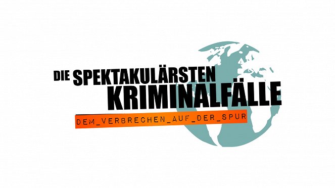 Deutschlands größte Kriminalfälle - Affiches