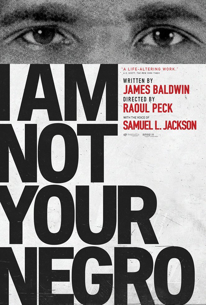 I Am Not Your Negro - Julisteet