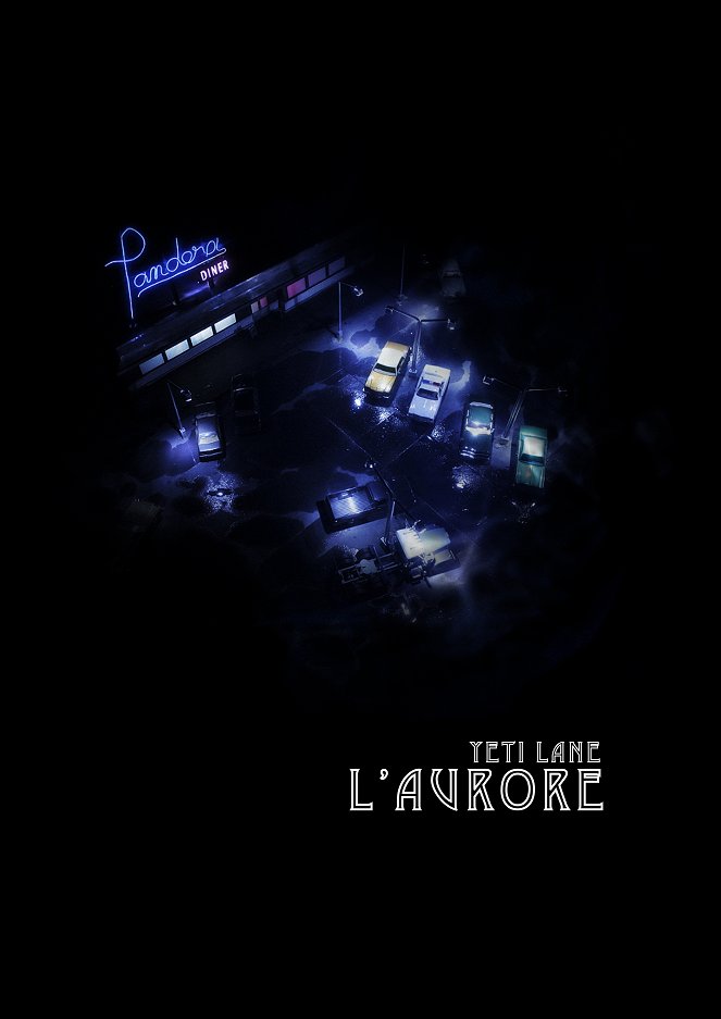 Yeti Lane - L’Aurore - Plakate
